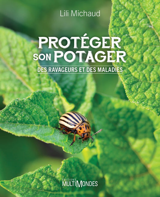 PRÉVENTE Protéger son potager